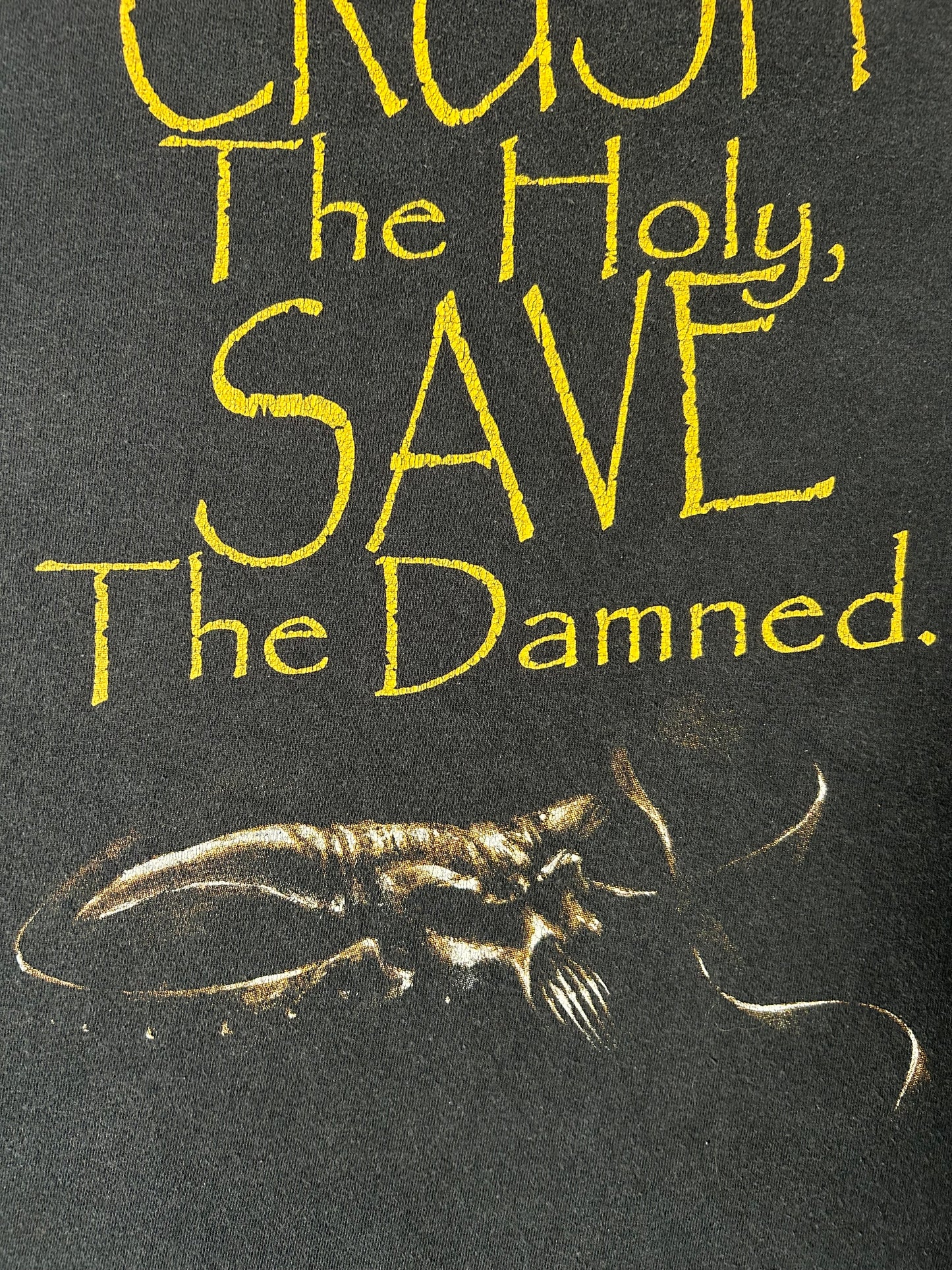 Vintage 2002 Sacred Steel Crush the Holy, Save the Damned Shirt